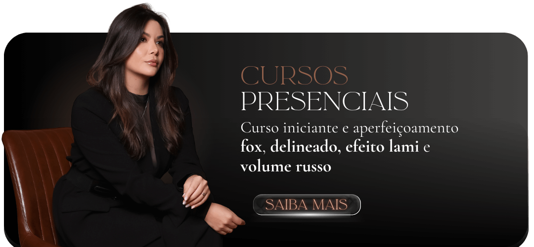 Cursos presenciais de cílios para iniciantes e profissionais